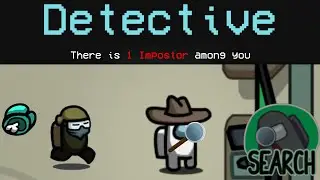 [🔎Among Us New Secret DETECTIVE Role! 🔎] | Playing Among Us Fangame [Among You Gameplay]