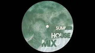 summer house mix