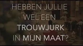 Hebben jullie wel een trouwjurk in mijn maat?