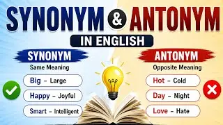 Synonum and Antonym of 