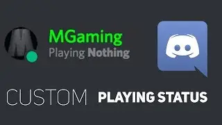 How to get a CUSTOM playing status on DISCORD