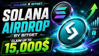 How to Claim the Bitget Solana Airdrop and Earn Up to $15,000 in Solana Tokens | Crypto Airdrop 2026