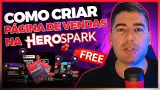 Como Criar uma Página de Vendas Grátis com IA na HeroSpark | Tutorial Completo com ChatGPT