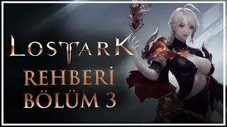 Lost Ark Hızlı Kasma ve 50 LvL Sonrası - GÜNCEL İÇERİK