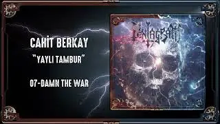 Cahit Berkay Makina Elektrika (Damn the War) Yaylı Tambur Kaydı @BabajimIstanbul