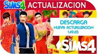 INSTALA SIMS 4 ACTUALIZACION 1.49.65.1020 - AÑO NUEVO LUNAR [ROPA Y OBJETOS] ESPAÑOL