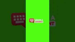 #shorts " Leave A Comment "💭⌨️ Green Screen with Sound Effect🔊 #audiovideooriginal
