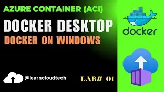 LAB #1 Docker Desktop for Windows: Step-by-Step Installation Guide 🚀