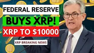 U.S. Federal Reserve Acquires XRP at $10,000! SEC’s Proposal to Ripple CEO Revealed