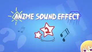 ANIME SOUND EFFECT V2