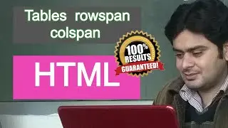Tables td rowspan colspan in HTML