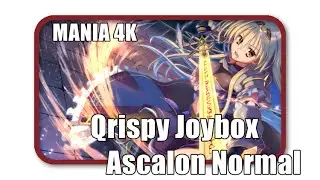 4K IS LOVE 4K IS LIFE - Qrispy Joybox - Ascalon [Normal]