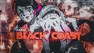 BLACK COAST | DEMON SLAYER AMV |📱