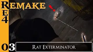 03 | Rat Exterminator | RE4 Remake (PC, 4080)