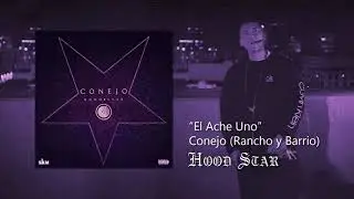 El Ache Uno [SLOWED]