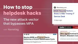 Stop helpdesk hacks with identity-account matching and instant remote verification.