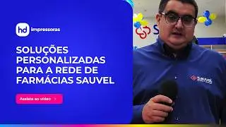 Soluções Personalizadas para a Rede de Farmácias Sauvel 🖨🌟