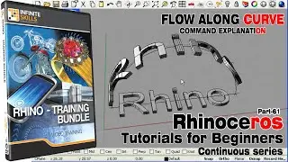 Flow along curve command explanation | Rhino Tutorials for beginners | Rhinoceros 3D | Part 61