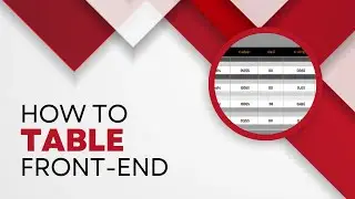 HTML Table Basics for Web Development: A Frontend Developer's Guide