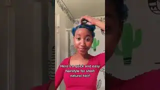 Quick and Easy TWA Hairstyle #1 