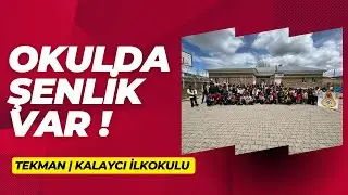Kalaycı İlkokulu | Tekman | Okulda Şenlik Var !