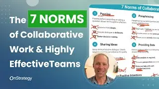 The 7 Norms of Collaborative Work & Highly Effective Teamns