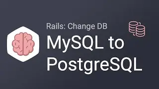 How to Switch from one database to another in Rails - MySQL to PostgreSQL Migration