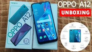 Oppo A12 Unboxing