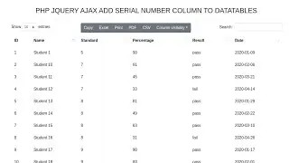 PHP AJAX Add Serial Number Column To Datatables