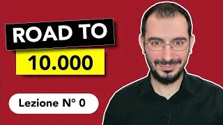 Come Partecipare a Road To 10.000 - Lezione 0