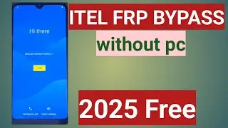 EXPERTS Reveal Fastest Way to Bypass Itel FRP in 2025