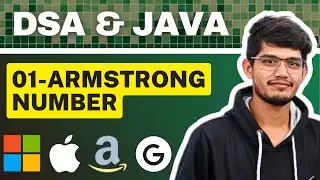 Armstrong Number | LeetCode 1134 | Top Interview Question | Java DSA | Geekster