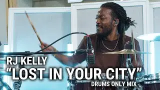 Meinl Cymbals - RJ Kelly - "Lost In Your City" Drums Only Mix