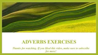 Adverbs exercises