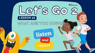 Level 2 Lesson 26 WHAT ARE YOU DOING❓🚲 🕺 🎤 Elementary Kids English ESL Vocabulary & Grammar