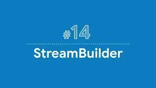 StreamBuilder in 