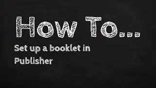 How to set up a booklet in publisher