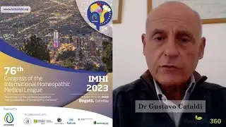 Homeopathy360 in conversation with Dr. Gustavo Cataldi - LMHI 2023