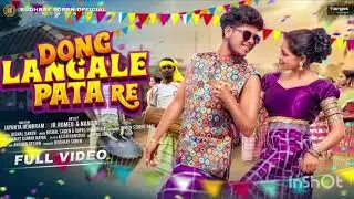 DONG LANGALE PATA RE || FULL VIDEO SONG 2026 || JR. ROMEO & NANDINI PRESENT,DONGNEW SANALI SONG 2026