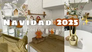 🎄✨CHRISTMAS 2025|SMALL KITCHEN✨🎄