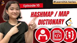 10. Hashmap / Map / Dictionary Intro | Array - Medium | Learn DSA