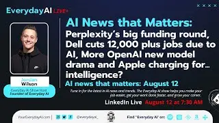 Perplexity’s big funding round, Dell cuts 12,000 plus jobs due to AI, More OpenAI drama more