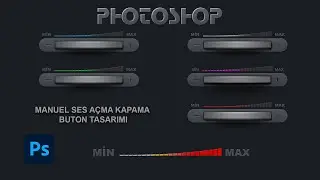 Photoshop'ta Manuel Ses Açma Kapama Ayar Düğmesi Tasarımı - Manuel Buton Tasarımı