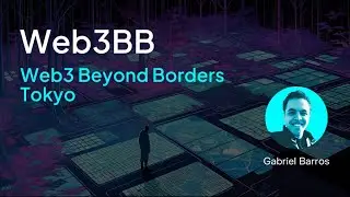 Web3BB Web3 Beyond Borders Tokyo - Developer Advocate Gabriel chats about Cartesi