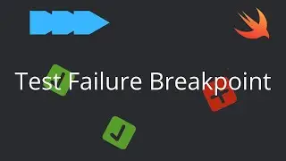 Breakpoint in swift | Test Failure Breakpoint | Xcode Breakpoints
