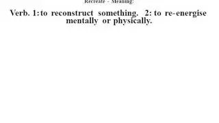 Recreate definition | Recreate meaning