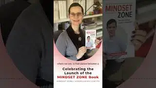Celebrating the Launch of The Mindset Zone Book Story