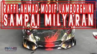 WOW inilah Penampilan Mobil Lambrghini Milik Raffi Ahmad yang di Modif Sampai Milyaran