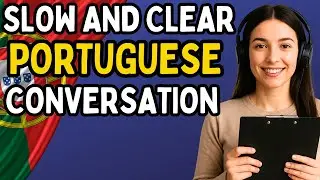 Easy Portuguese Conversation for Beginners—Everyday Phrases