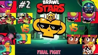Brawl Star Brawler Competition 😮😲 // Part :- 2 // (Final Fight) 